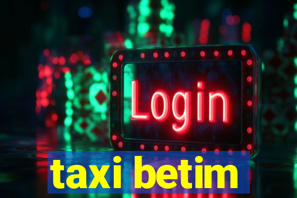 taxi betim
